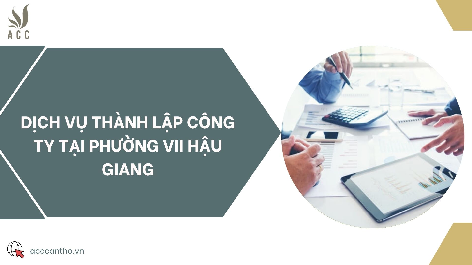 Dịch vụ thành lập công ty tại phường VII Hậu Giang