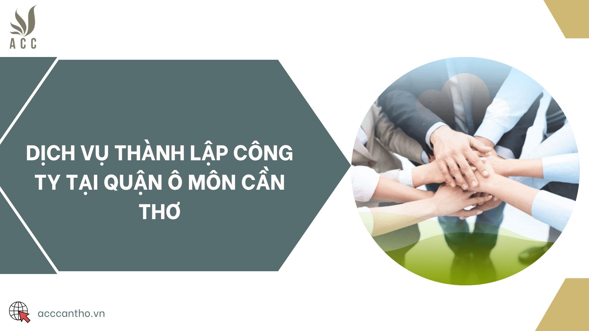 Dịch vụ thành lập công ty tại quận Ô Môn Cần Thơ