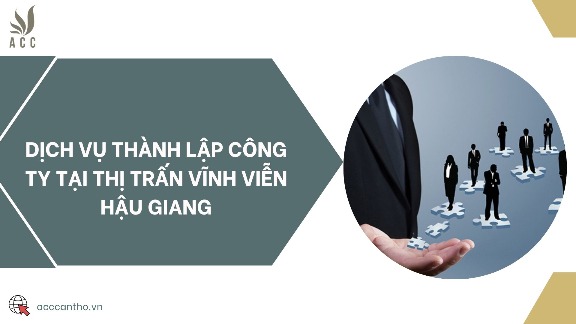 Dịch vụ thành lập công ty tại thị trấn Vĩnh Viễn Hậu Giang