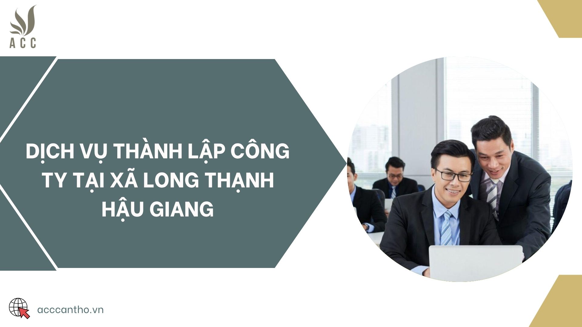 Dịch vụ thành lập công ty tại xã Long Thạnh Hậu Giang
