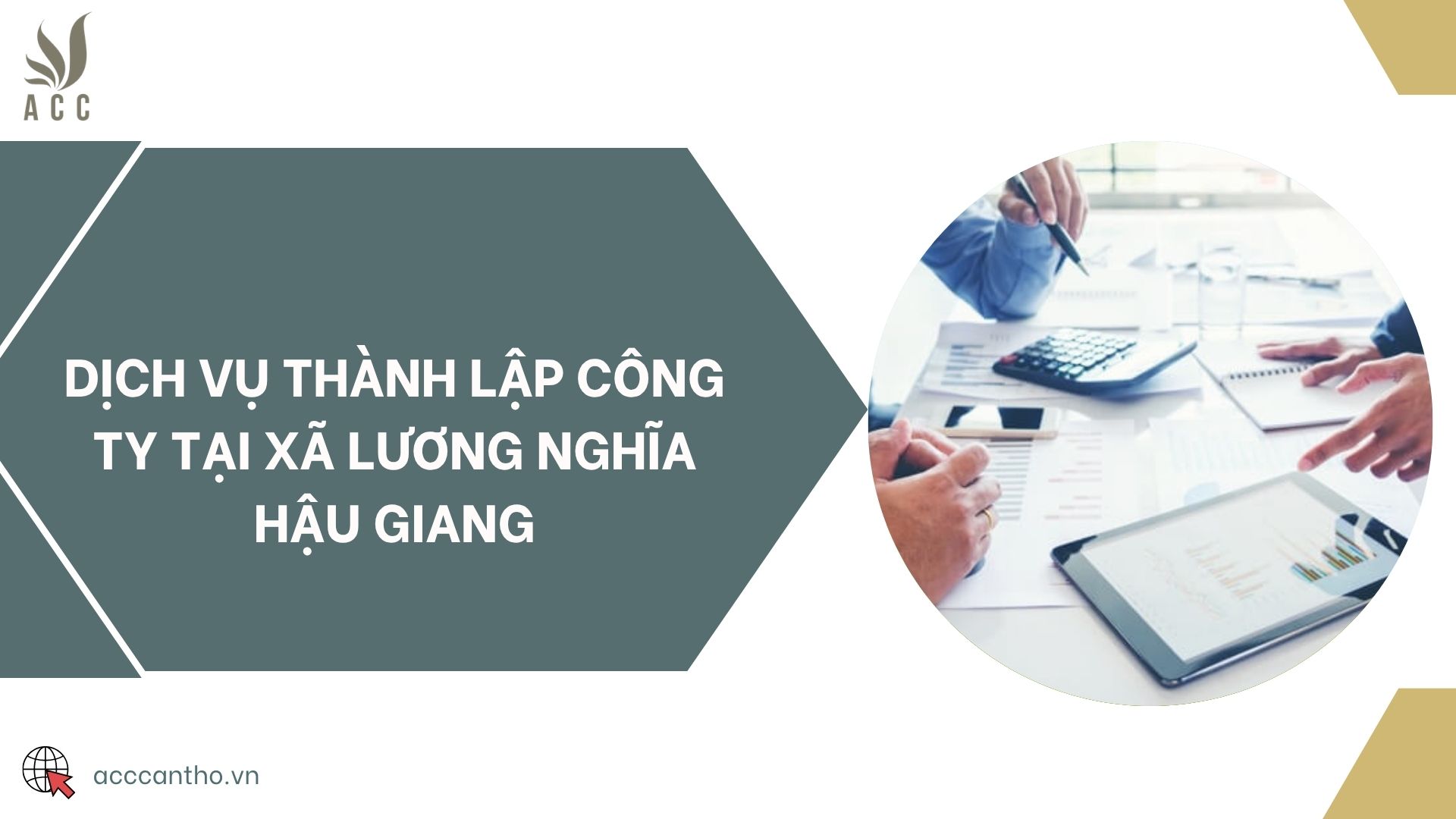 Dịch vụ thành lập công ty tại xã Lương Nghĩa Hậu Giang