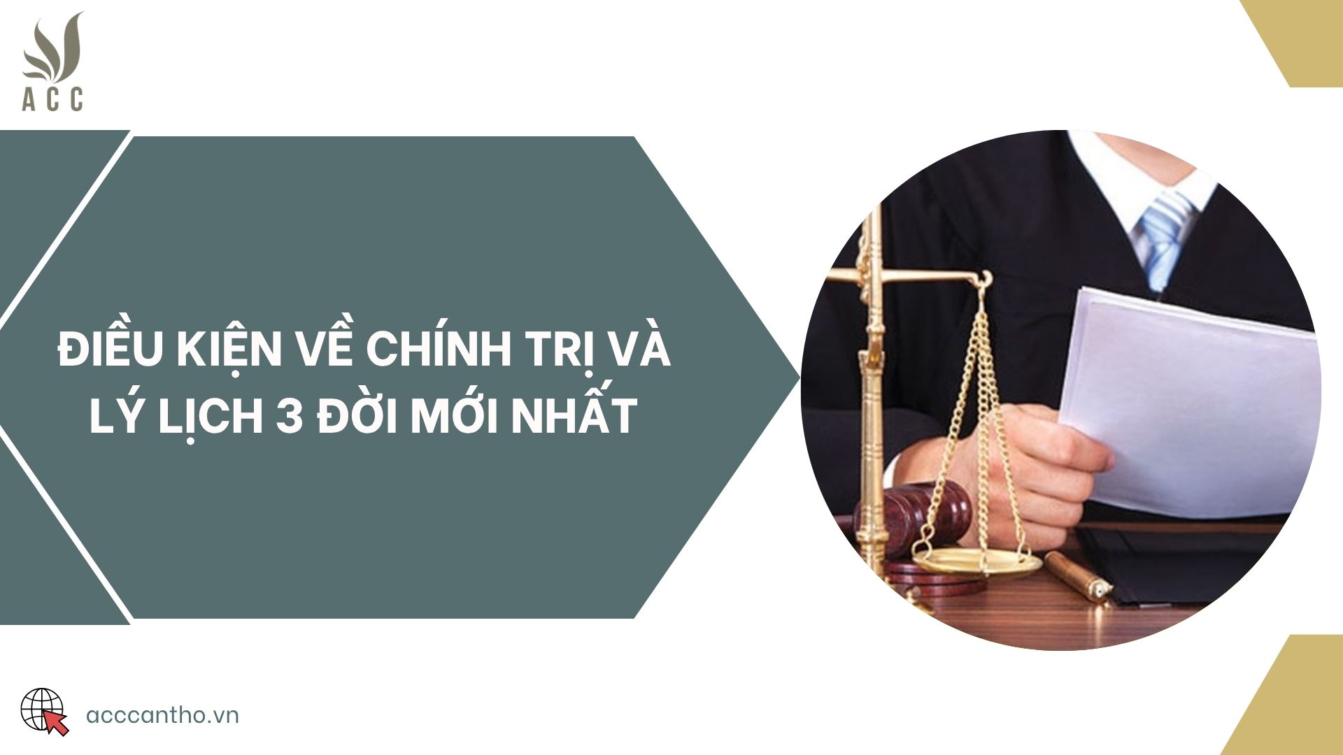Điều kiện về chính trị và lý lịch 3 đời mới nhất