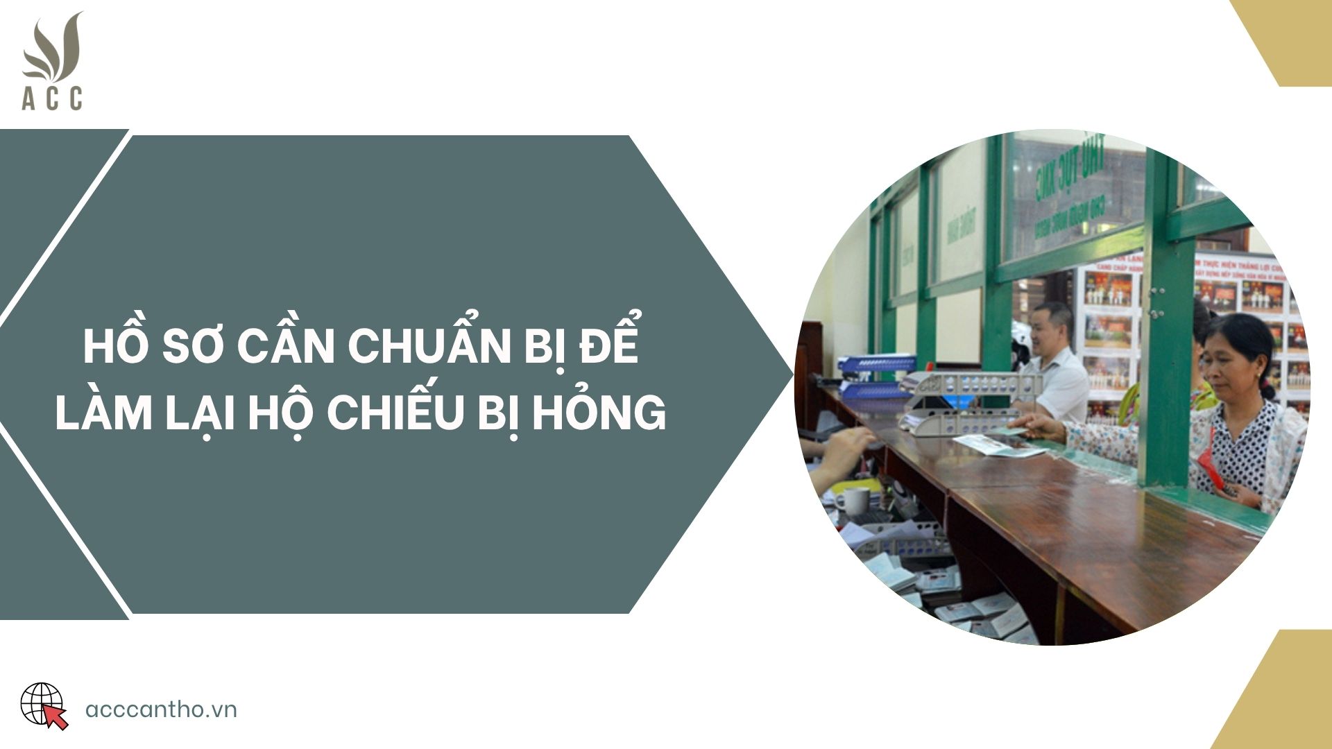 Hồ sơ cần chuẩn bị để làm lại hộ chiếu bị hỏng