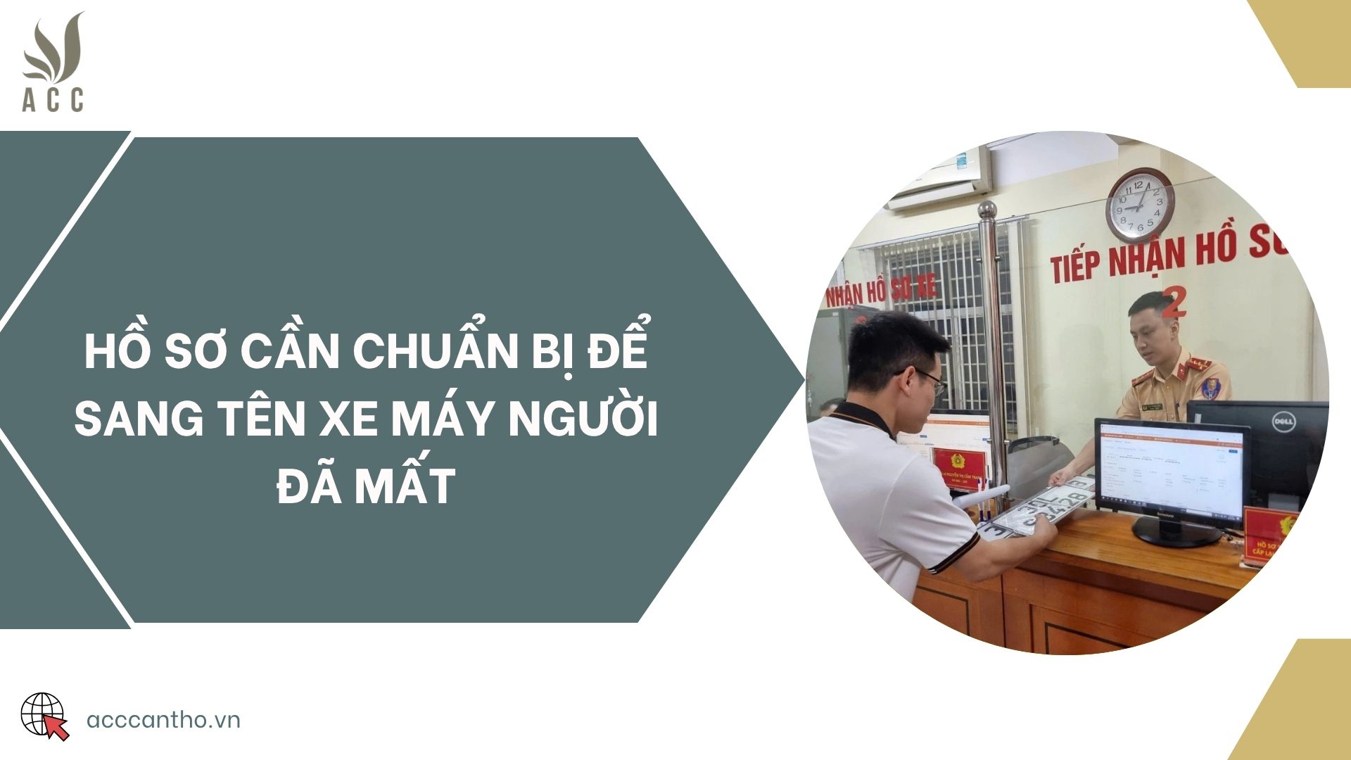 Hồ sơ cần chuẩn bị để sang tên xe máy người đã mất