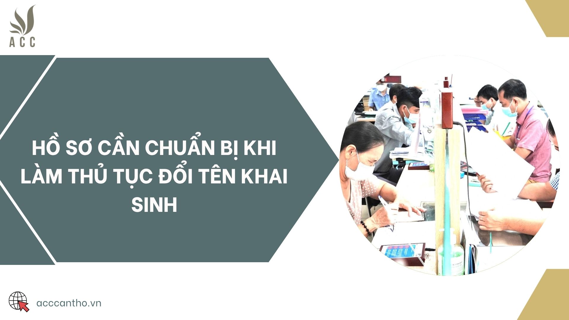 Hồ sơ cần chuẩn bị khi làm thủ tục đổi tên khai sinh