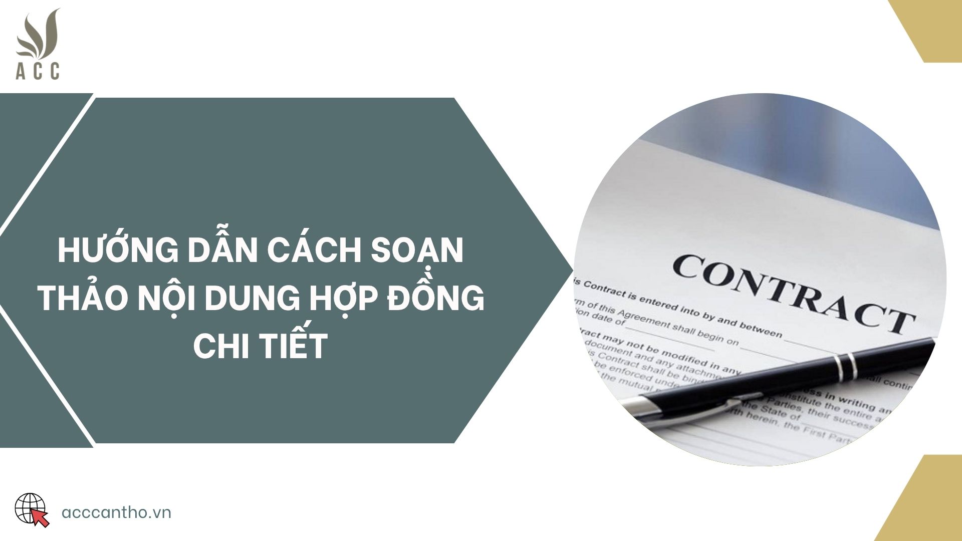 Hướng dẫn cách soạn thảo nội dung hợp đồng chi tiết