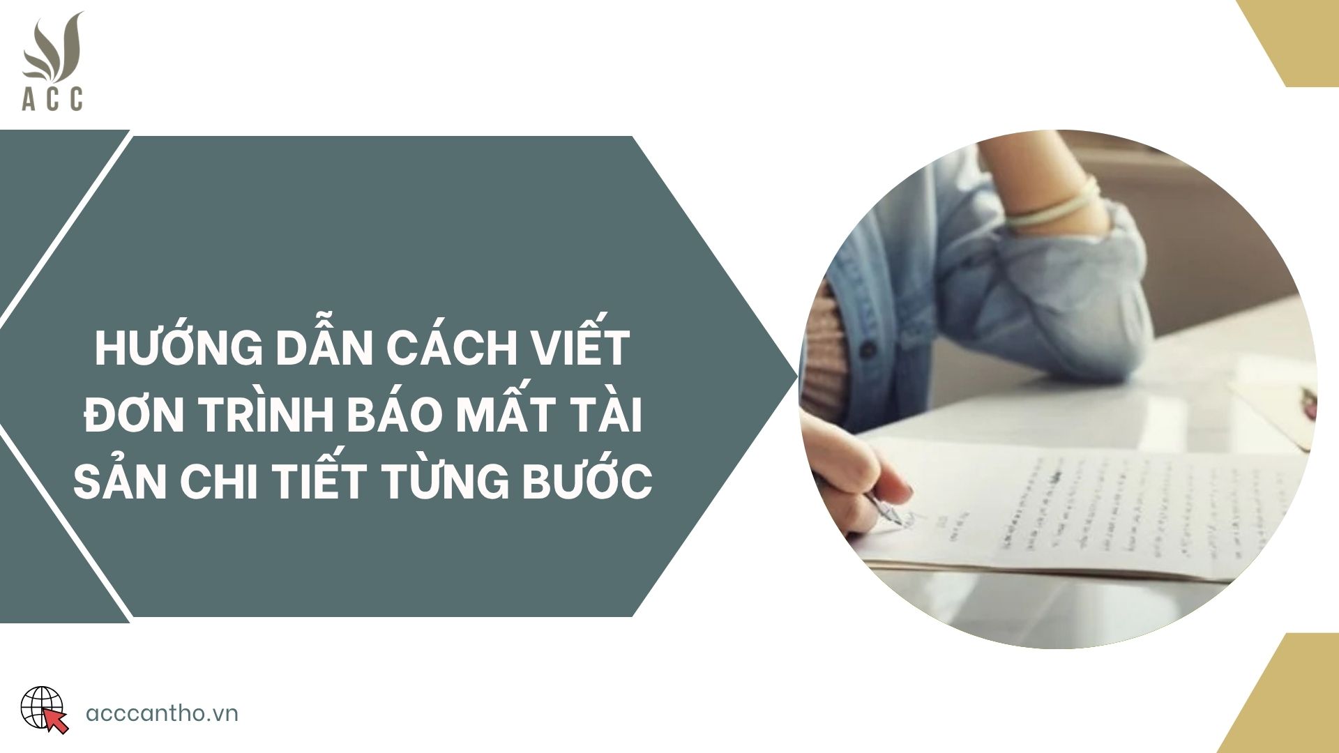 Hướng dẫn cách viết đơn trình báo mất tài sản chi tiết từng bước