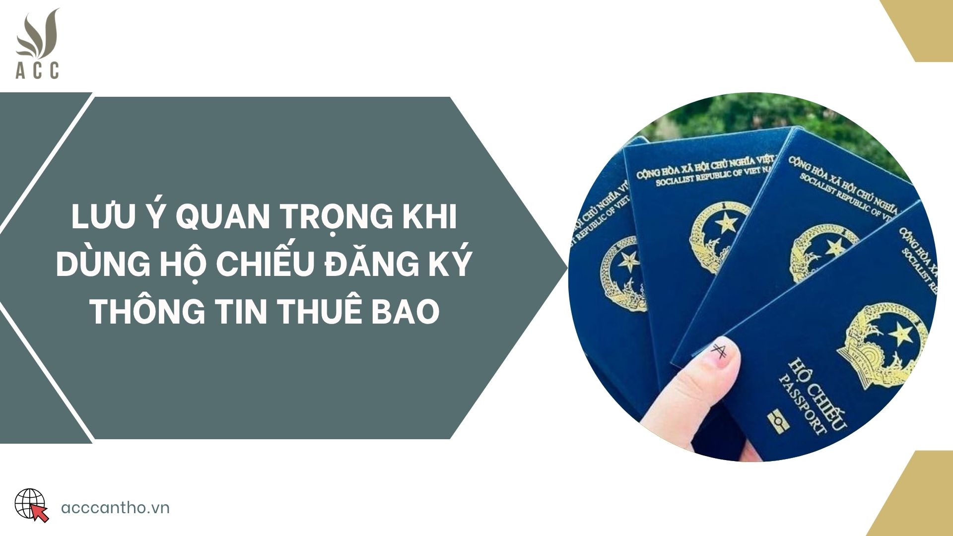 Lưu ý quan trọng khi dùng hộ chiếu đăng ký thông tin thuê bao