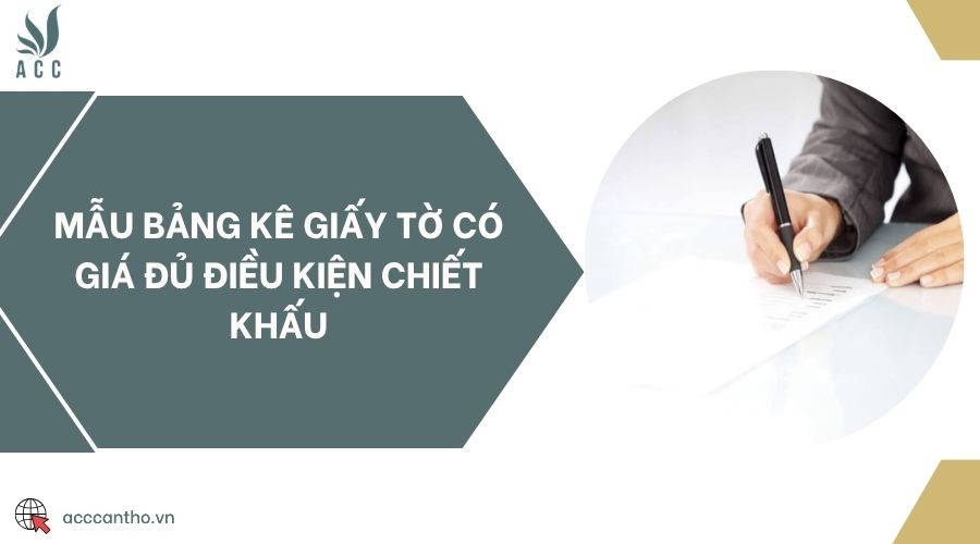 Mẫu bảng kê giấy tờ có giá đủ điều kiện chiết khấu