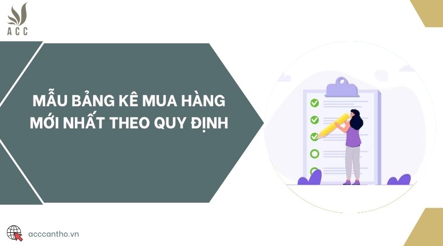 Mẫu bảng kê mua hàng mới nhất theo quy định