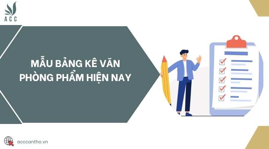 Mẫu bảng kê văn phòng phẩm hiện nay