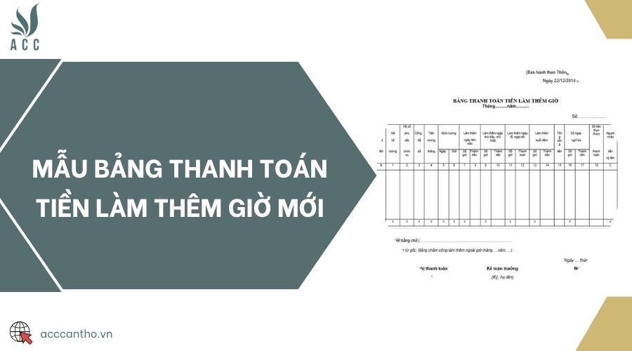 Mẫu bảng thanh toán tiền làm thêm giờ mới