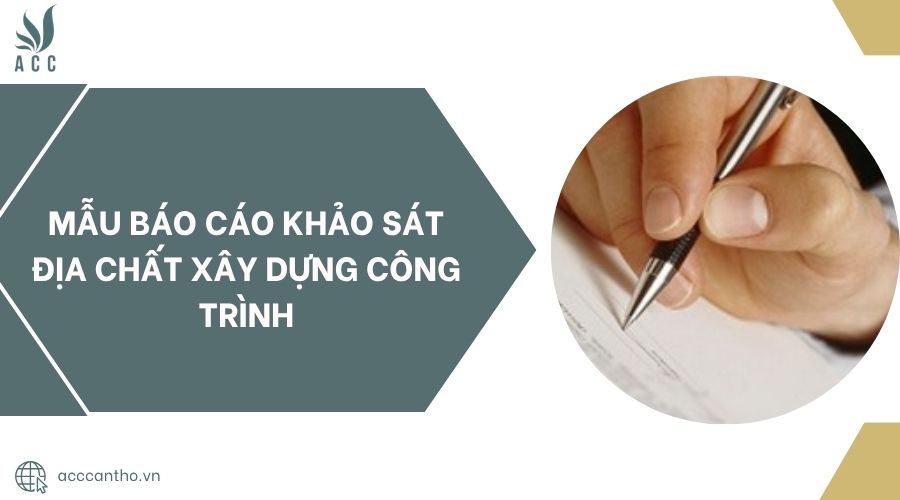Mẫu báo cáo khảo sát địa chất fv88 vn công trình