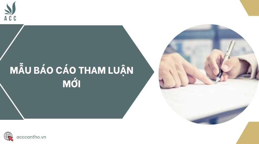 Mẫu báo cáo tham luận mới
