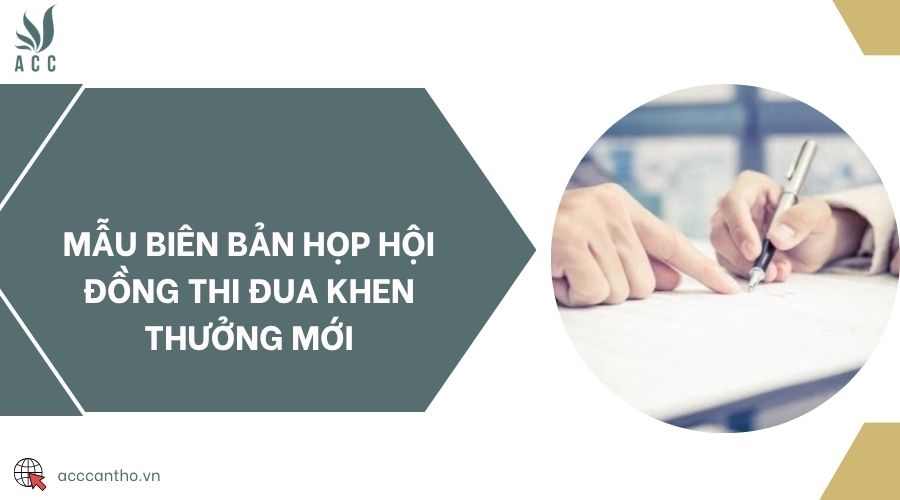 Mẫu biên bản họp Hội đồng thi đua khen thưởng mới