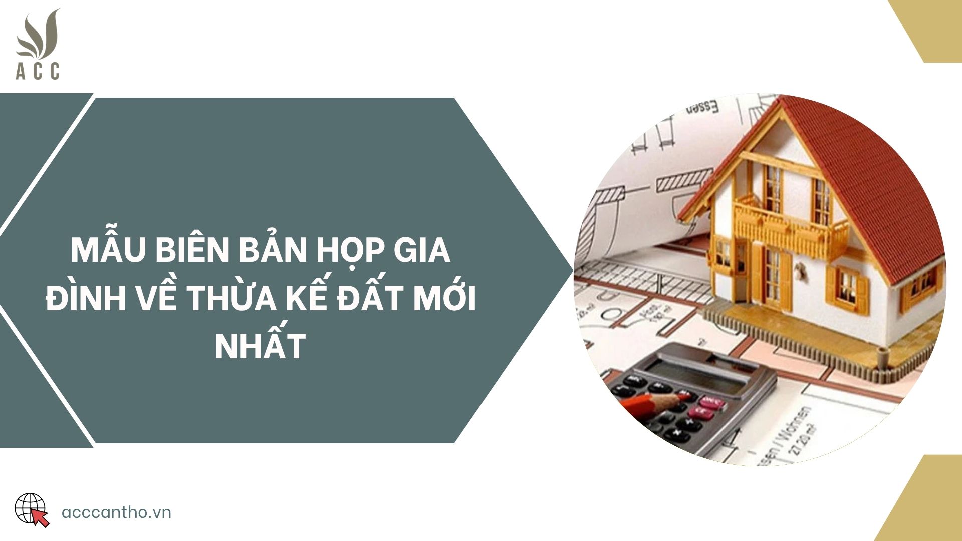 Mẫu biên bản họp gia đình về thừa kế đất mới nhất