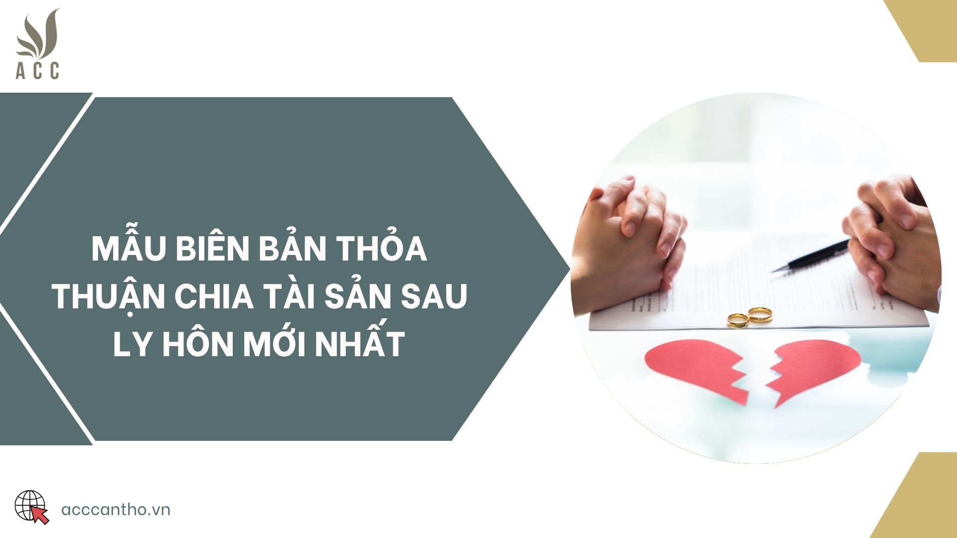 Mẫu biên bản thỏa thuận chia tài sản sau ly hôn mới nhất