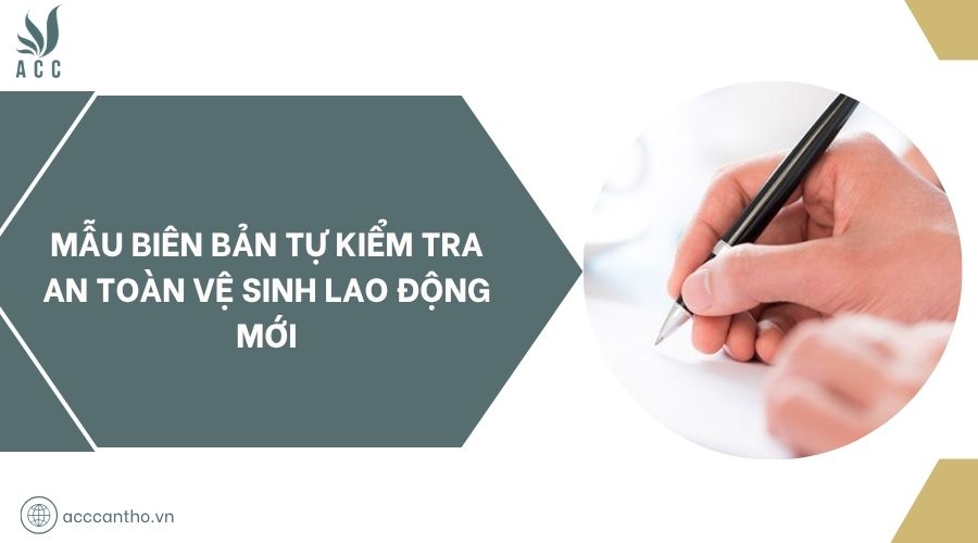 Mẫu biên bản tự kiểm tra an toàn vệ sinh fv88 link mới