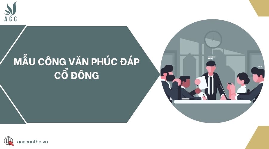 Mẫu công văn phúc đáp cổ đông