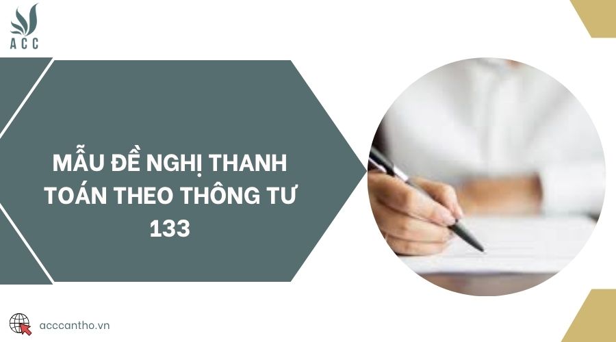 Mẫu đề nghị thanh toán theo Thông tư 133