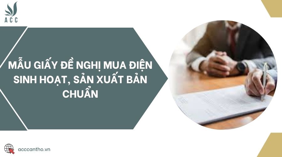 Mẫu giấy đề nghị mua điện sinh hoạt, sản xuất bản chuẩn
