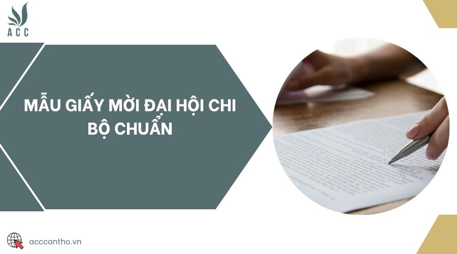 Mẫu giấy mời đại hội chi bộ chuẩn