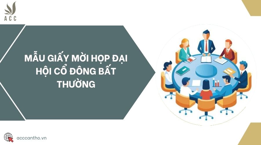 Mẫu giấy mời họp đại hội cổ đông bất thường
