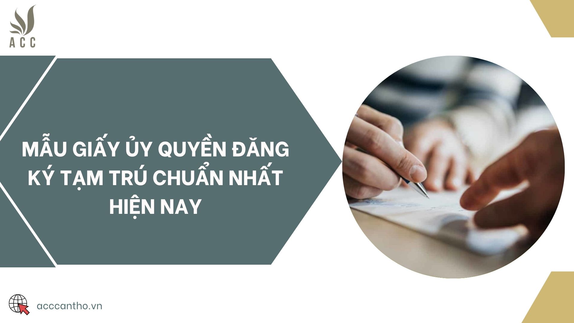 Mẫu giấy ủy quyền đăng ký tạm trú chuẩn nhất hiện nay