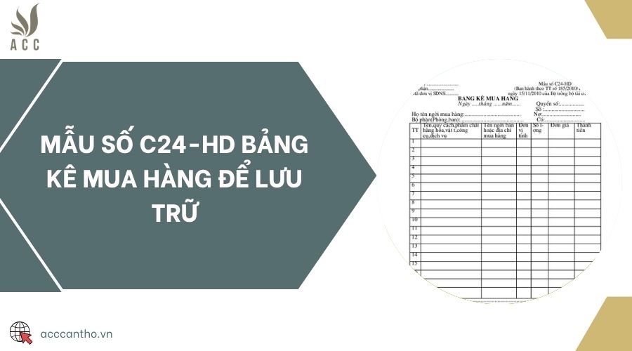 Mẫu số C24-HD bảng kê mua hàng để lưu trữ