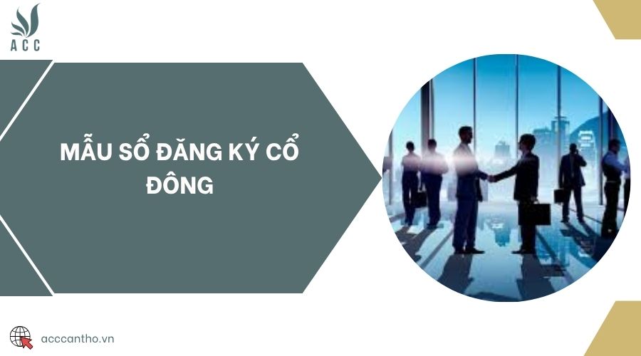 Mẫu sổ đăng ký cổ đông