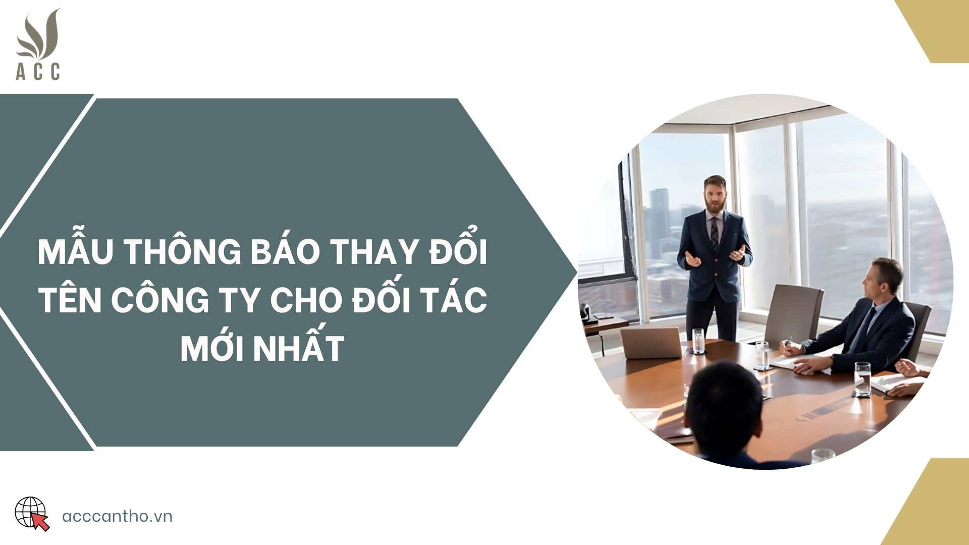 Mẫu thông báo thay đổi tên công ty cho đối tác mới nhất