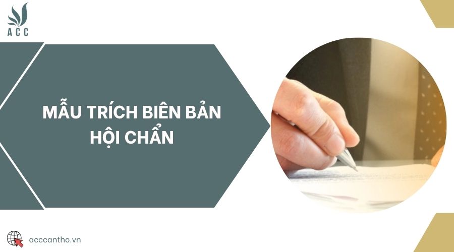 Mẫu trích biên bản hội chẩn