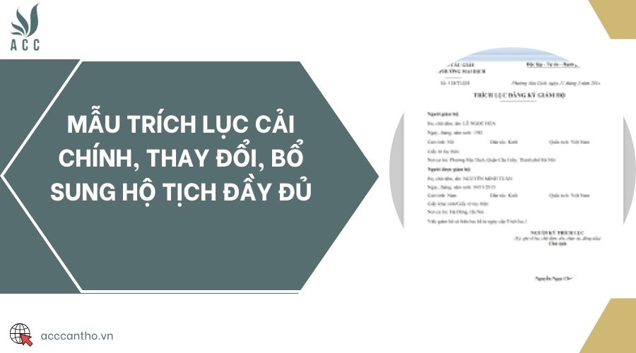 Mẫu trích lục cải chính, thay đổi, bổ sung hộ tịch đầy đủ