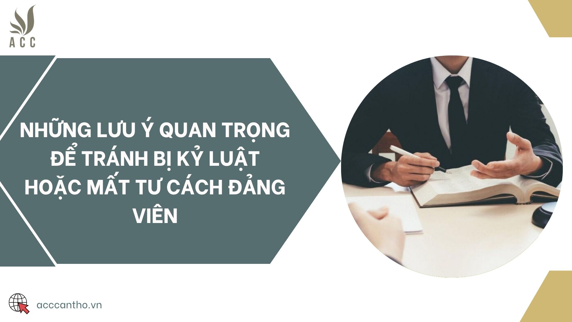 Những lưu ý quan trọng để tránh bị kỷ luật hoặc mất tư cách Đảng viên