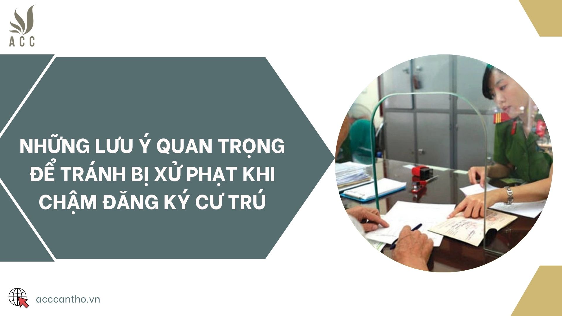 Những lưu ý quan trọng để tránh bị xử phạt khi chậm đăng ký cư trú