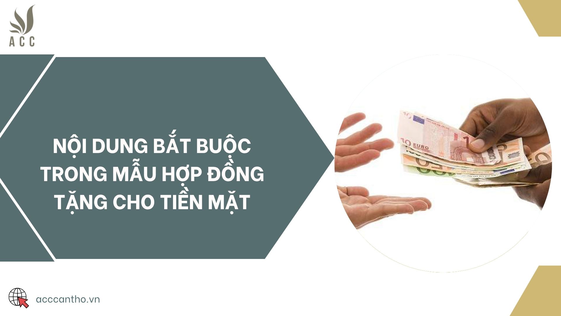 Nội dung bắt buộc trong mẫu hợp đồng tặng cho tiền mặt