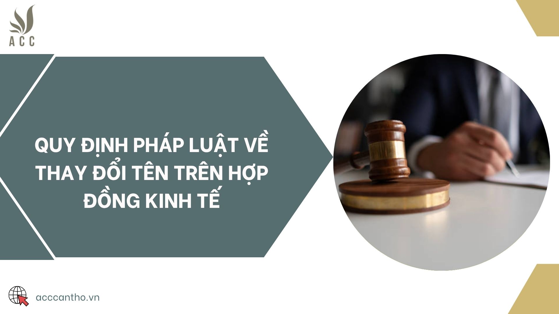Quy định pháp luật về thay đổi tên trên hợp đồng kinh tế