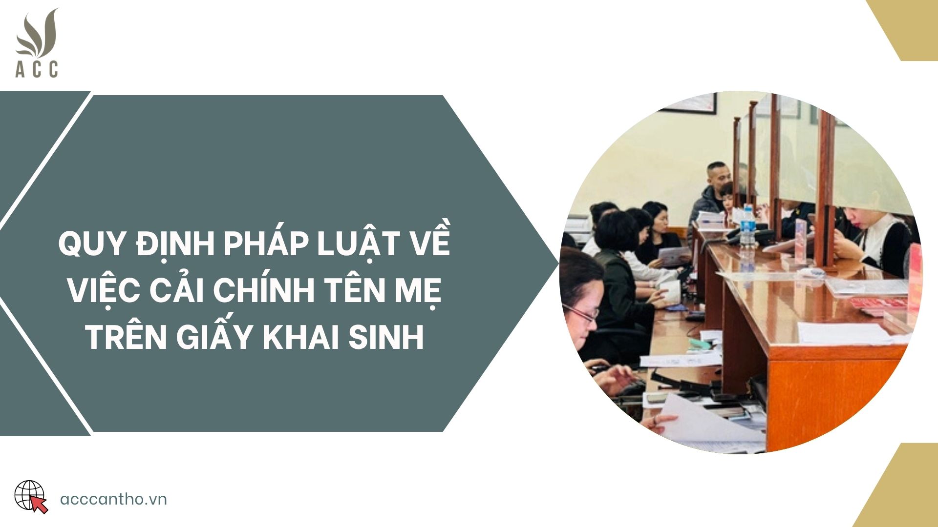 Quy định pháp luật về việc cải chính tên mẹ trên giấy khai sinh