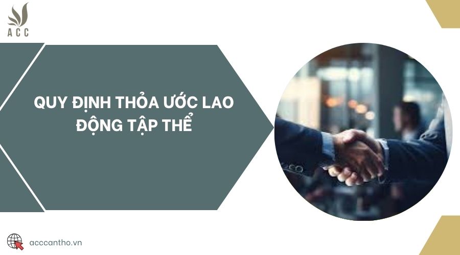 Quy định thỏa ước fv88 link tập thể