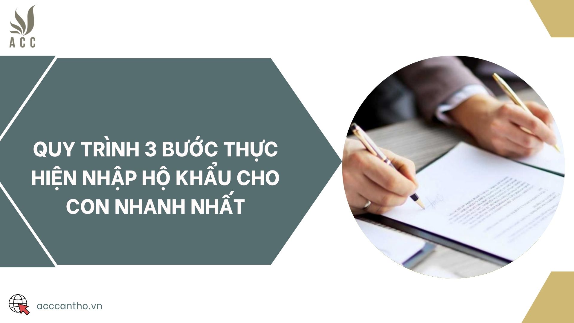 Quy trình 3 bước thực hiện nhập hộ khẩu cho con nhanh nhất