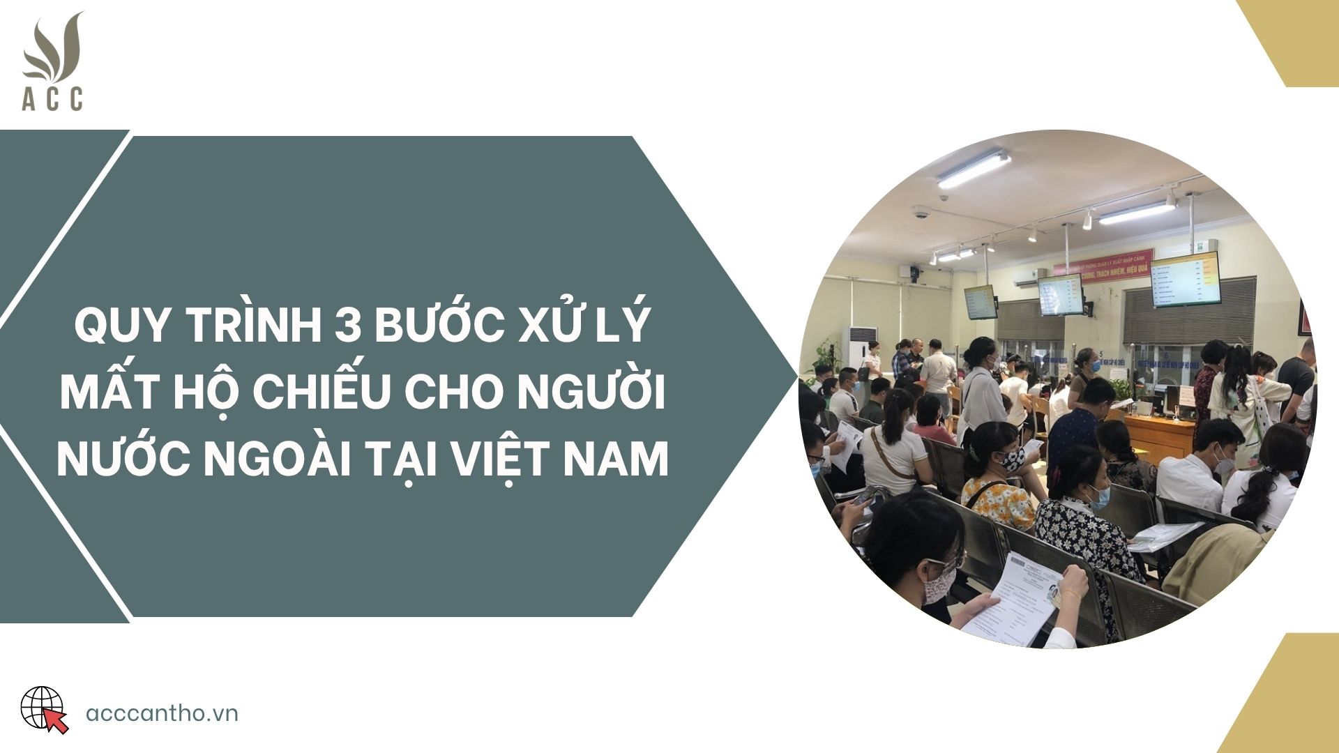 Quy trình 3 bước xử lý mất hộ chiếu cho người nước ngoài tại Việt Nam