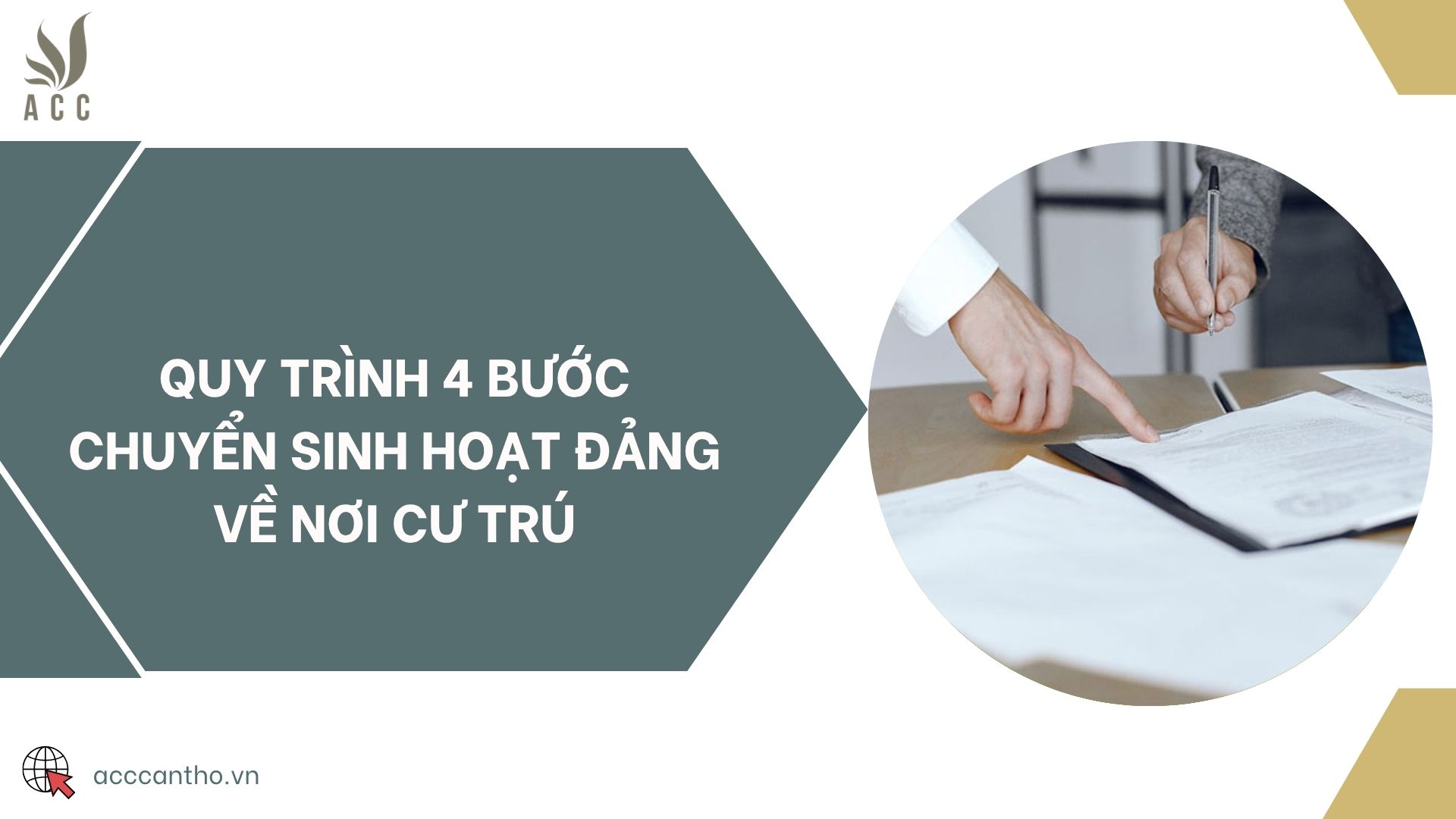 Quy trình 4 bước chuyển sinh hoạt Đảng về nơi cư trú