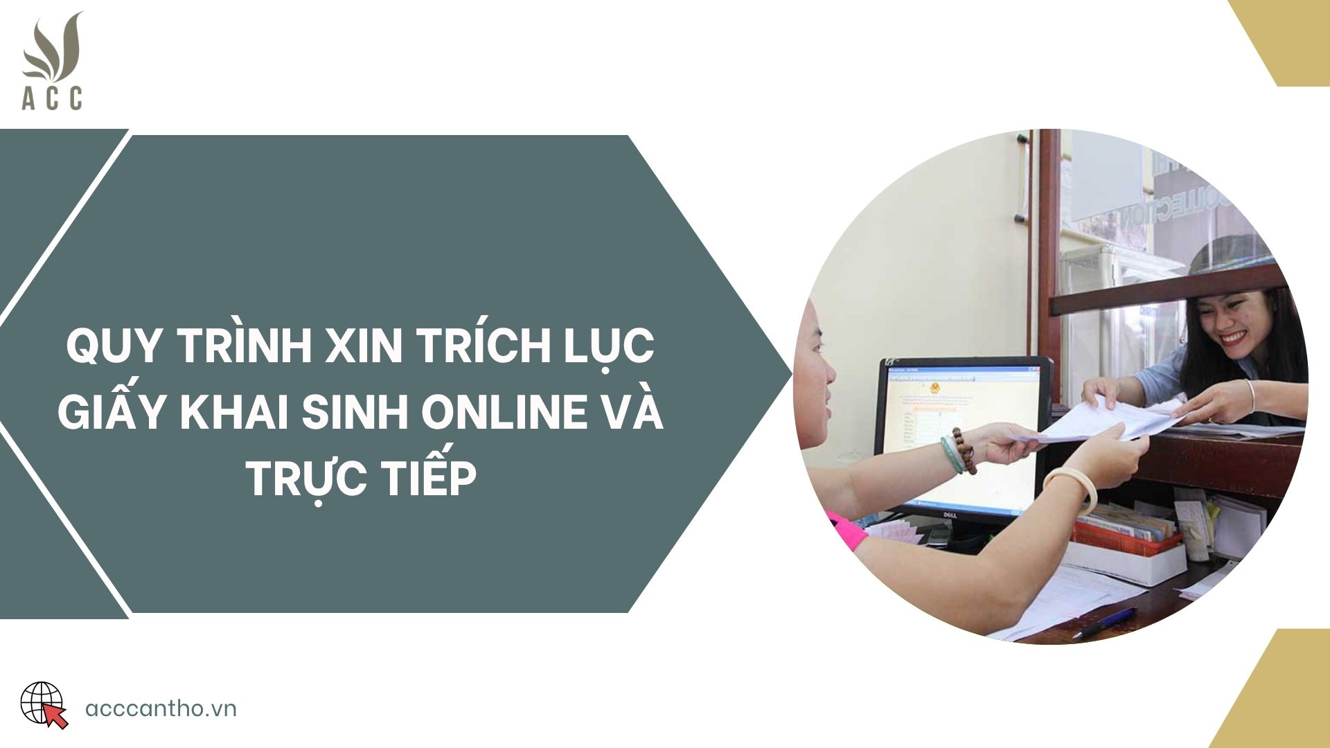 Quy trình xin trích lục giấy khai sinh online và trực tiếp