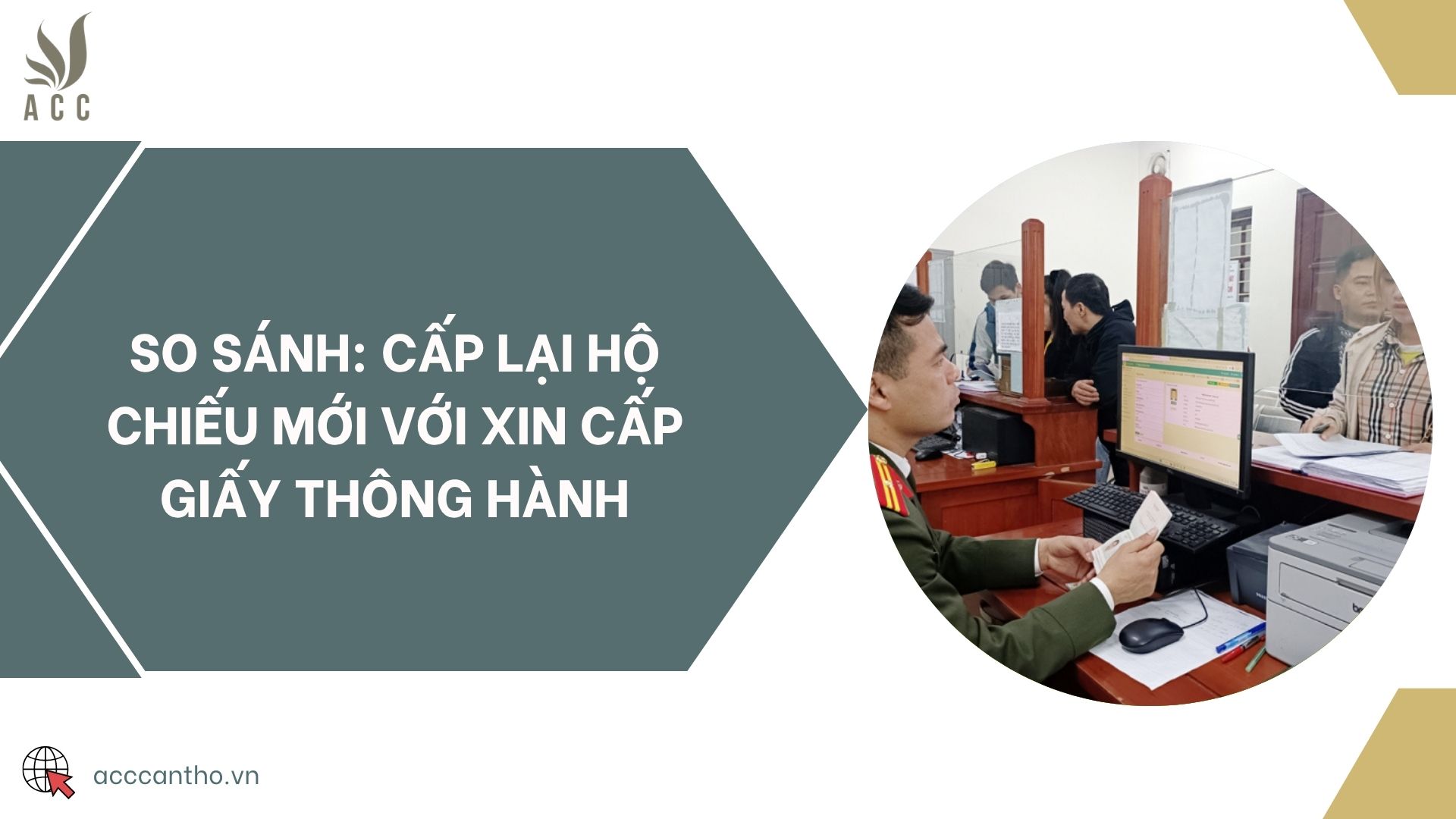 So sánh: Cấp lại hộ chiếu mới với Xin cấp giấy thông hành