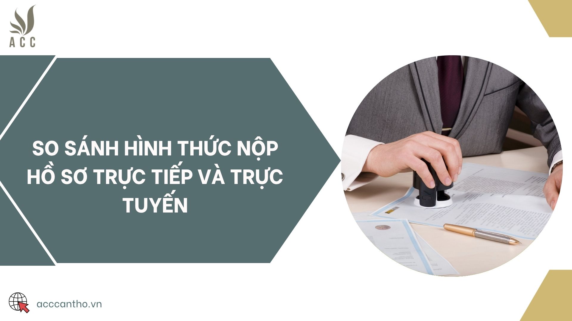 So sánh hình thức nộp hồ sơ Trực tiếp và Trực tuyến