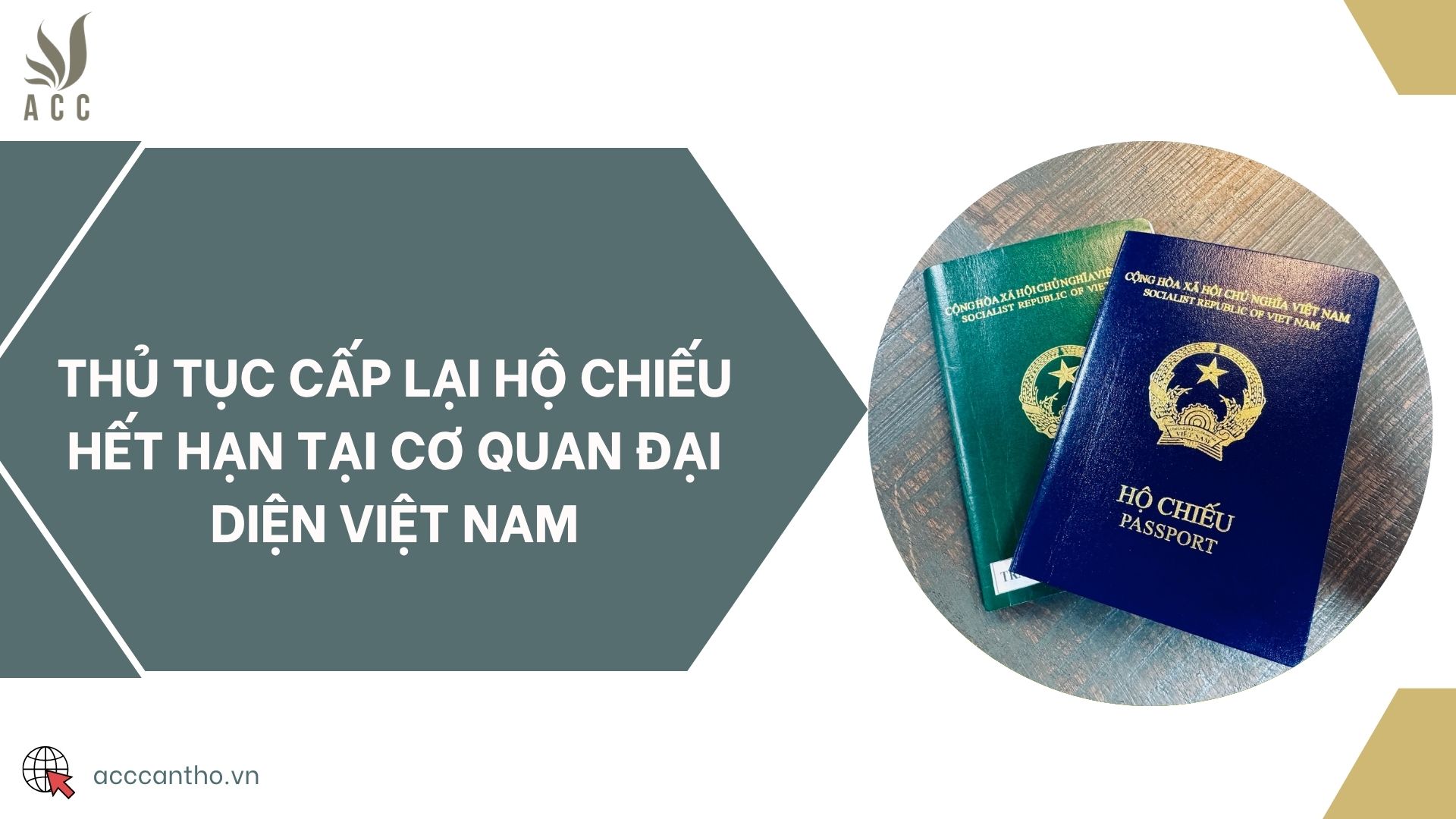 Thủ tục cấp lại hộ chiếu hết hạn tại cơ quan đại diện Việt Nam