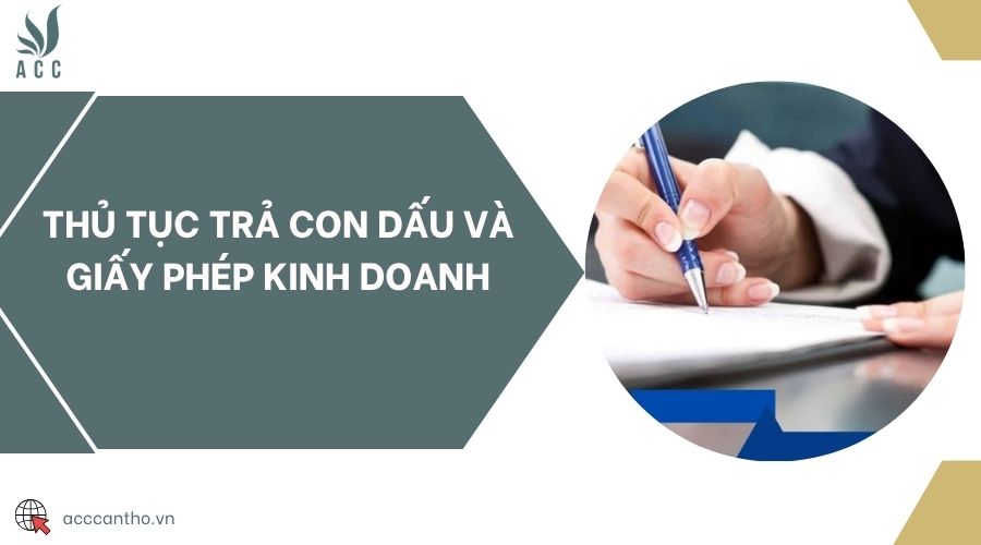 Thủ tục trả con dấu và giấy phép fv888
