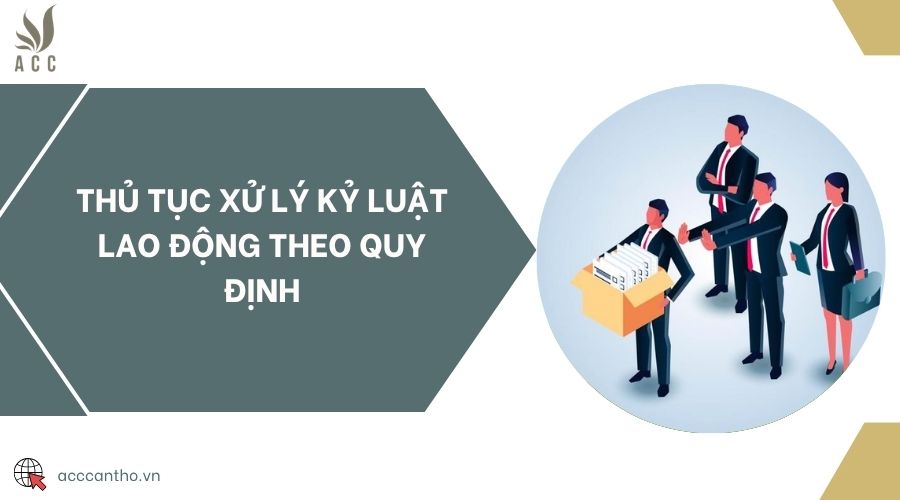 Thủ tục xử lý kỷ luật fv88 link theo quy định