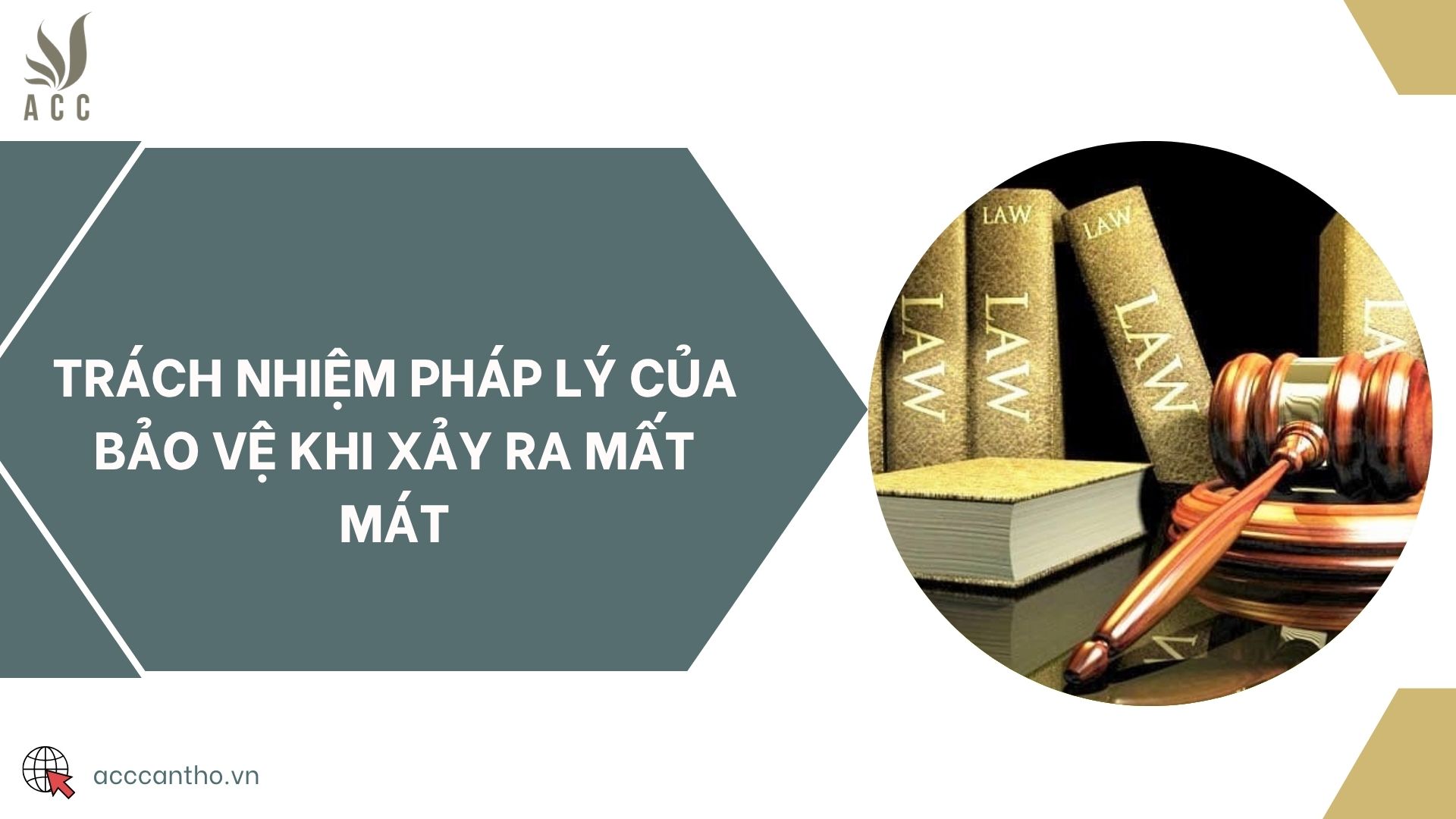 Trách nhiệm fv88 nhà cái của bảo vệ khi xảy ra mất mát