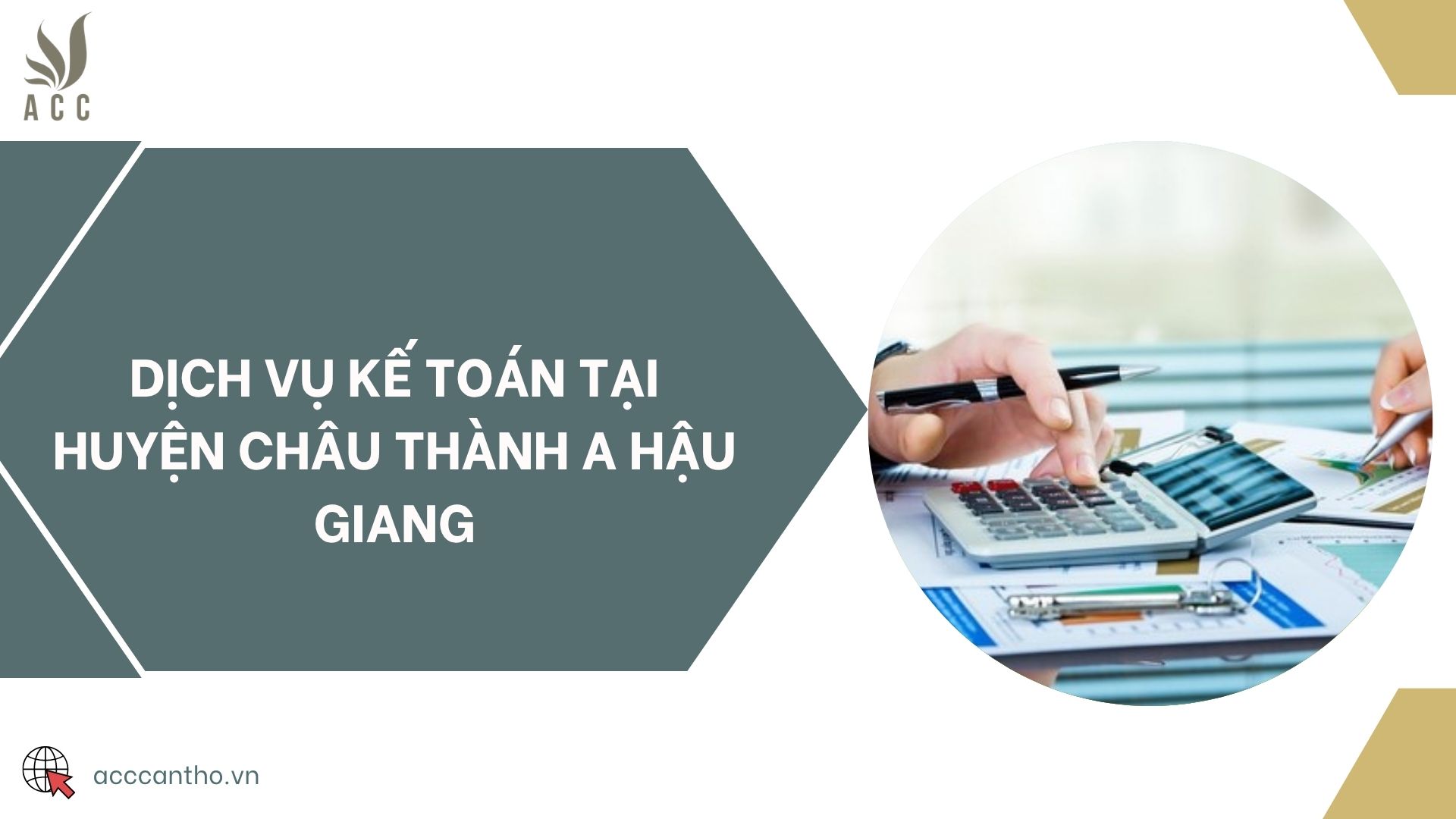 Dịch vụ kế toán tại huyện Châu Thành A Hậu Giang
